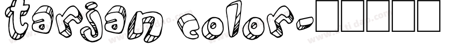 tarjan color字体转换